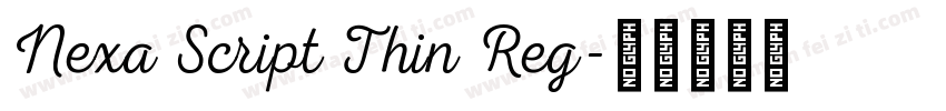 Nexa Script Thin Reg字体转换